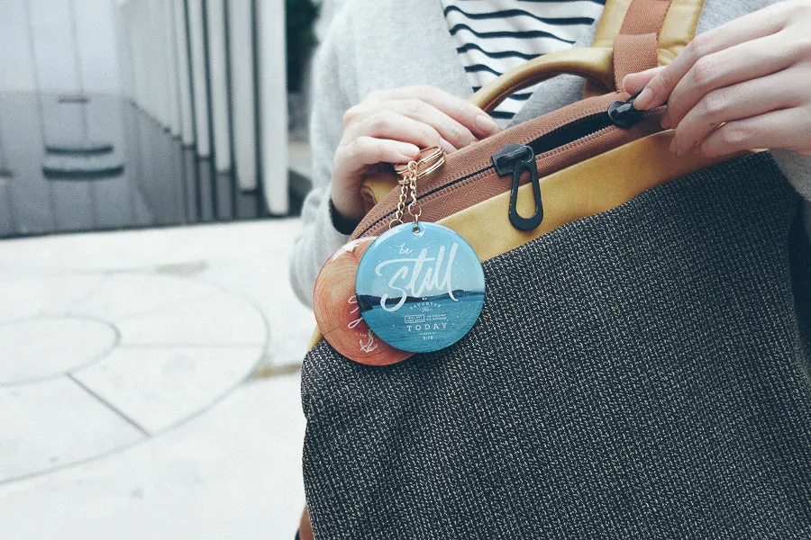Be Still My Daughter {Keychain & Car Charm}