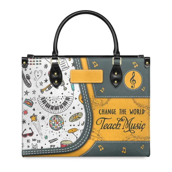 Christianartbag Teacher Bags, Custom Leather Handbags for Teachers, Gift For Teacher, Design Handbag, Change The World Teach Music Handbag, CAB04281223.