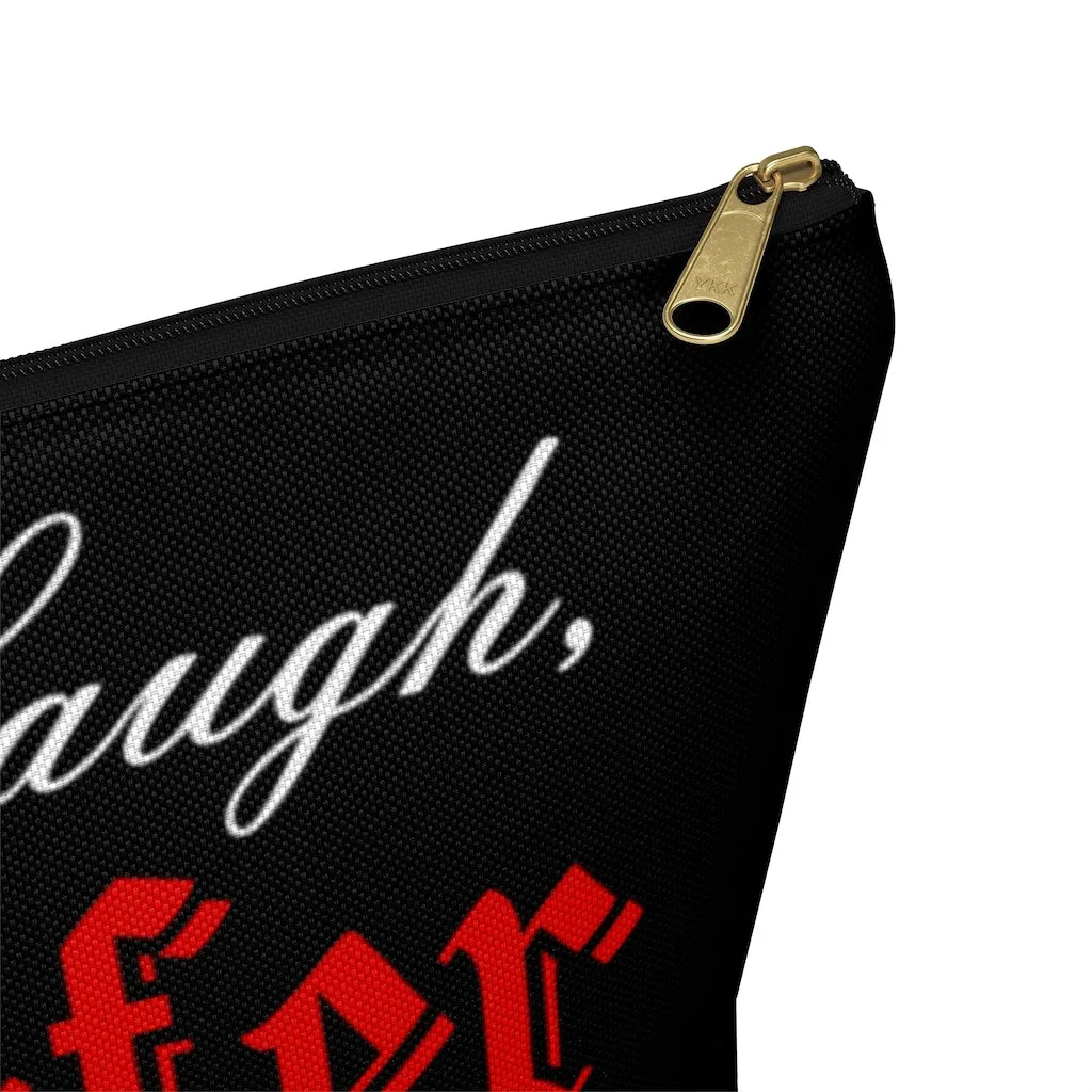 Live Laugh Lucifer Accessory Pouch w T-bottom